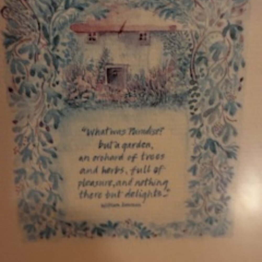 Framed & matted  "What was Paradise?" Garden Proverb in nature by William Lawson